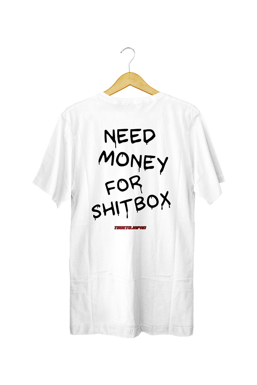 Need Money For Shitbox T-shirt